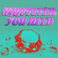 Whatever You Need - Full Cover cover